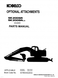 spare parts catalog Kobelco SK200SR SK200SRLC Dozer Optional Attachments Parts Manual PDF