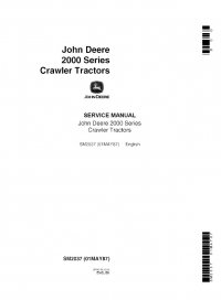 repair manual John Deere 2000 Series Crawler Tractors SM2037 Service Manual PDF