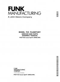 repair manual John Deere Funk P25 Planetary Service & Parts Assembly Manual P997102 PDF