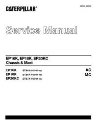 repair manual Cat Lift Trucks EP16K, EP18K, EP20KC Chassis & Mast Service Manual PDF
