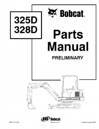 spare parts catalog Bobcat 325, 328 D-Series Excavators Parts Manual Preliminary PDF