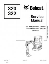 repair manual Bobcat 320, 322 (G Series) Excavator Service Manuals PDF