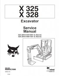 repair manual Bobcat X 325, X 328 Excavator Service Manual PDF