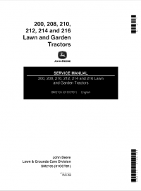 repair manual John Deere 200, 208, 210, 212, 214, 216 Lawn & Garden Tractors SM2105 Service Manual PDF