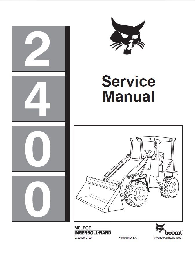 Bobcat 2400 Series Loader Service Manual PDF