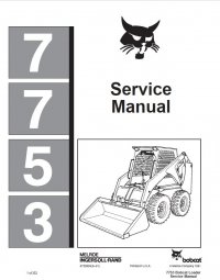 repair manual Bobcat 7753 Skid Steer Loader Service Manual PDF