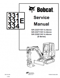 repair manual Bobcat 331, 331E, 334 Excavators D-Series Service Manual PDF