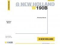 repair manual New Holland W190B Wheel Loader Workshop Manual PDF