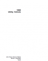 repair manual John Deere 1800 Utility Vehicle TM1527 Technical Manual PDF