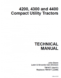 repair manual John Deere 4200, 4300, 4400 Compact Utility Tractor TM1677 Technical Manual PDF