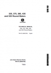 repair manual John Deere 335 375 385 435 535 Round Balers Technical Manual TM1472