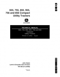 repair manual John Deere 655 755 855 955 756 856 Compact Utility Tractors TM1360 Technical Manual PDF