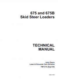 repair manual John Deere 675, 675B Skid Steer Loaders TM1374 Technical Manual PDF