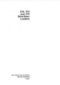 repair manual John Deere 570 575 375 Skid Steer Loaders Technical Manual TM1359