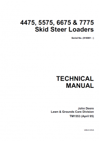 repair manual John Deere 4475, 5575, 6675, 7775 Skid Steer Loaders TM1553 Technical Manual PDF