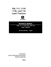 repair manual John Deere 108 111 111Н 112L 116 Lawn Тractors Technical Manual TM1206 PDF