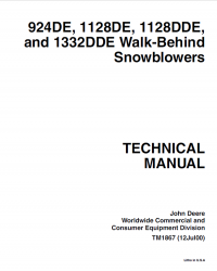 repair manual John Deere 924DE, 1128DE, 1128DDE, 1332DDE Walk-Behind Snowblowers TM1867 Technical Manual PDF
