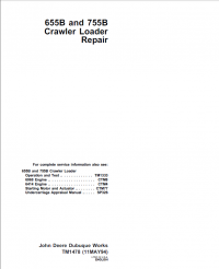 repair manual John Deere 655B, 755B Crawler Loader Repair TM1478 Technical Manual PDF