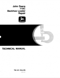 repair manual John Deere 710C Backhoe Loader Repair TM1451 Technical Manual PDF
