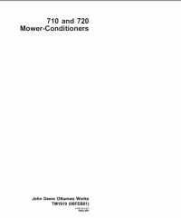 repair manual John Deere 710, 720 Mower-Conditioner TM1619 Technical Manual PDF