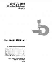 repair manual John Deere 750B, 850B Crawler Bulldozer Repair TM1476 Technical Manual PDF