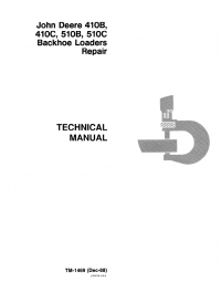 repair manual John Deere 410B, 410C, 510B, 510C Backhoe Loaders Repair TM1469 Technical Manual PDF