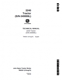 repair manual John Deere 2240 Tractor (S/N-349999L) TM4301 Technical Manual PDF
