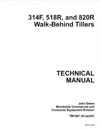 repair manual John Deere 314F, 518R, 820R Walk-Behind Tillers TM1687 Technical Manual PDF