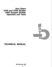 repair manual John Deere 340D, 440D, 448D Operation and Tests TM1436 Technical Manual PDF