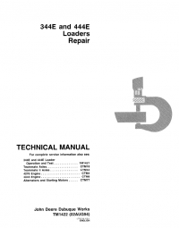 repair manual John Deere 344E, 444E Loader Repair TM1422 Technical Manual PDF