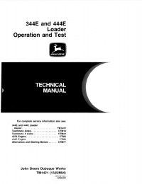 repair manual John Deere 344E, 444E Loader Operation and Test TM1421 Technical Manual PDF