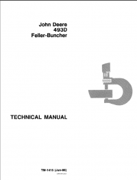 repair manual John Deere 493D Feller-Buncher TM1415 Technical Manual PDF
