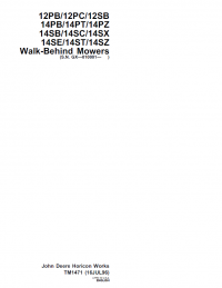 repair manual John Deere 12PB/12PC/12SB, 14PB/14PT/14PZ, 14SB/14SC/14SX, 14SE/14ST/14SZ Walk-Behind Mowers TM1471