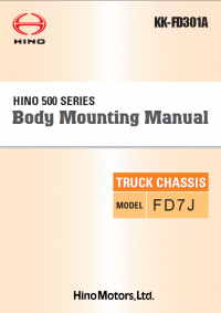 repair manual Hino 500 Series Truck Chassis FD7J Body Mounting Manual PDF