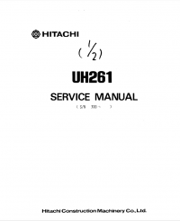 repair manual Hitachi UH261 Excavator Service Manual PDF