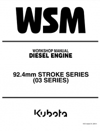 repair manual Kubota 92.4mm Stroke Series (03 Series) Diesel Engine Workshop Manual PDF 9Y011-02460