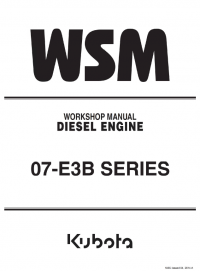 repair manual Kubota 07-E3B Series Diesel Engine Workshop Manual PDF 9Y111-01036