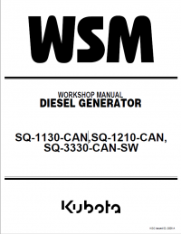 repair manual Kubota SQ-1130-CAN, SQ-1210-CAN, SQ-3330-CAN-SW Diesel Generators Workshop Manual PDF 9Y111-01280