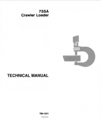 repair manual John Deere 755A Crawler Loader TM1231 Technical Manual PDF