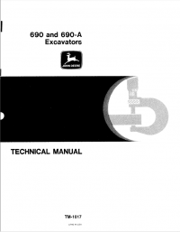 repair manual John Deere 690, 690-A Excavators TM1017 Technical Manual PDF