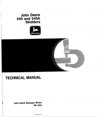 repair manual John Deere 540, 540A Skidders TM1003 Technical Manual PDF