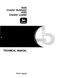 repair manual John Deere 450D, 455D Crawler Bulldozer and Loader TM1291 Technical Manual PDF