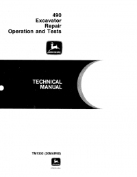 repair manual John Deere 490 Excavator Repair, Operation and Tests TM1302 Technical Manual PDF