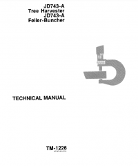 repair manual John Deere JD743-A Tree Harvester, Feller-Buncher TM1226 Technical Manual PDF