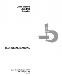 repair manual John Deere JD544B Loader TM1094 Technical Manual PDF