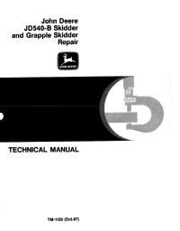 repair manual John Deere JD540-B Skidder and Grapple Skidder Repair TM1139 Technical Manual PDF