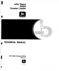 repair manual John Deere JD555 Crawler Loader TM1111 Technical Manual PDF