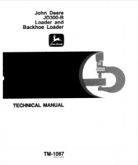 repair manual John Deere JD300-B Loader & Backhoe Loader TM1087 Technical Manual PDF