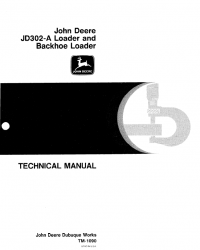 repair manual John Deere JD302-A Loader and Backhoe Loader TM1090 Technical Manual PDF
