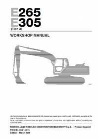 repair manual New Holland Kobelco Excavator E265, E305 (Tier3) Workshop Manual PDF